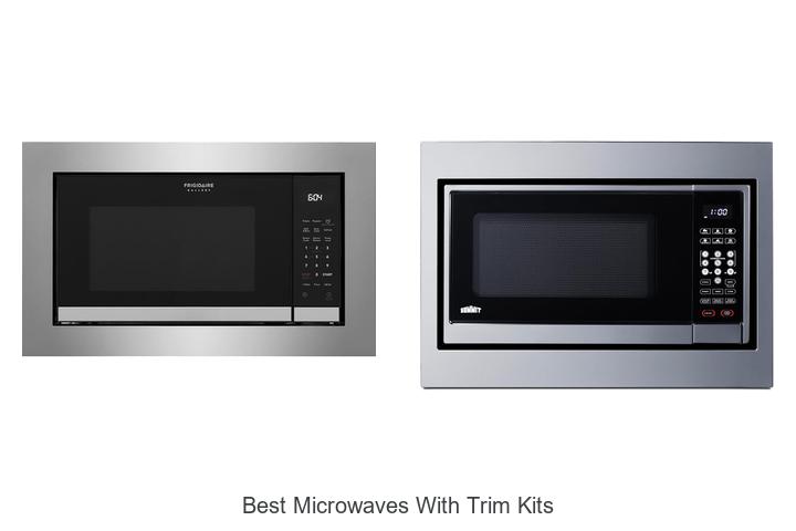 best microwaves with trim kits