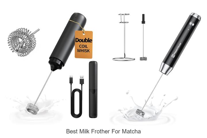 best milk frother for matcha
