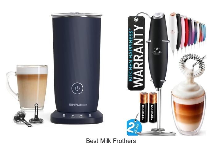 best milk frothers