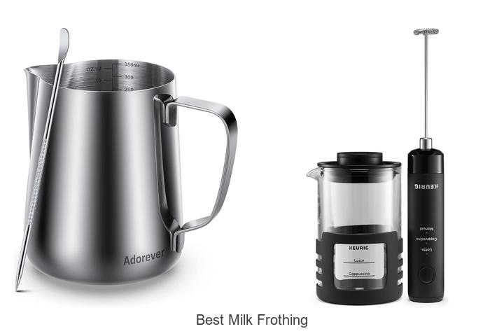 best milk frothing
