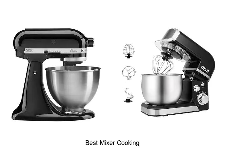 best mixer cooking