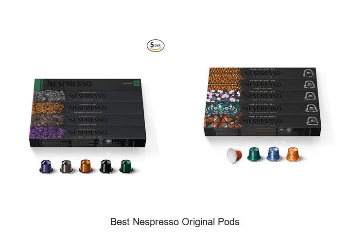 best nespresso original pods