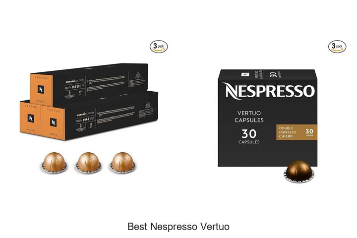 best nespresso vertuo