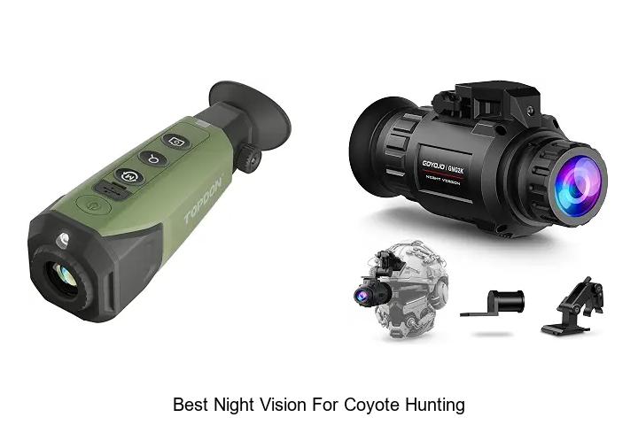 best night vision for coyote hunting