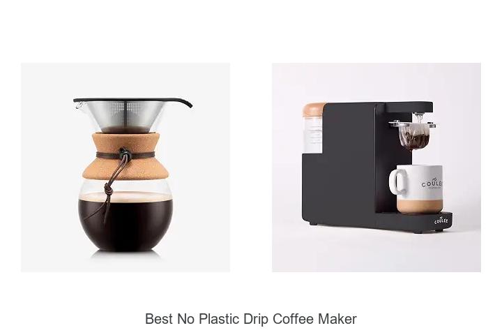 best no plastic drip coffee maker