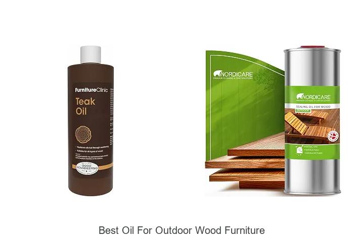best oil for outdoor wood furniture