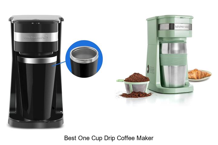 best one cup drip coffee maker