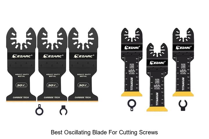 best oscillating blade for cutting screws