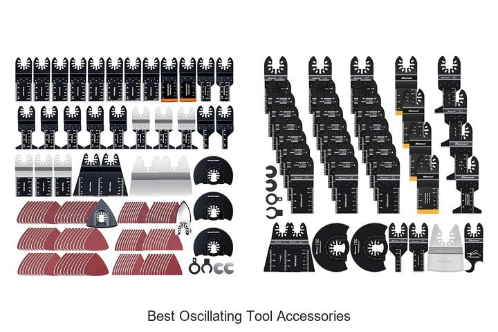 best oscillating tool accessories
