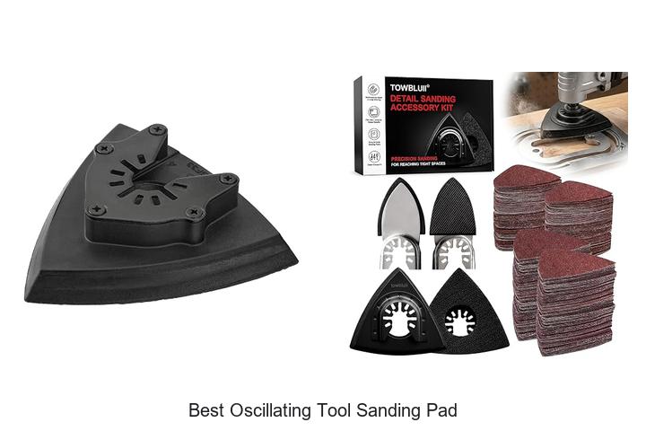 best oscillating tool sanding pad