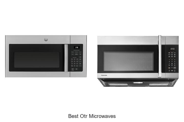 best otr microwaves