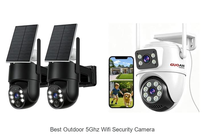 best outdoor 5ghz wifi security camera