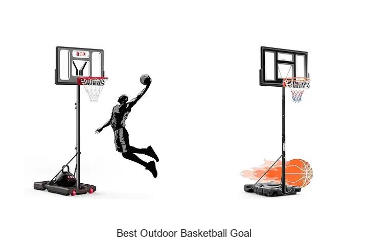 best outdoor basketball goal