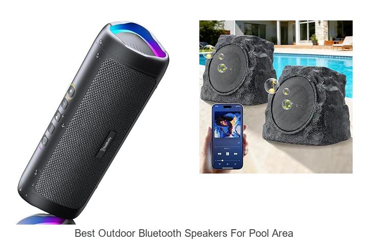 best outdoor bluetooth speakers for pool area