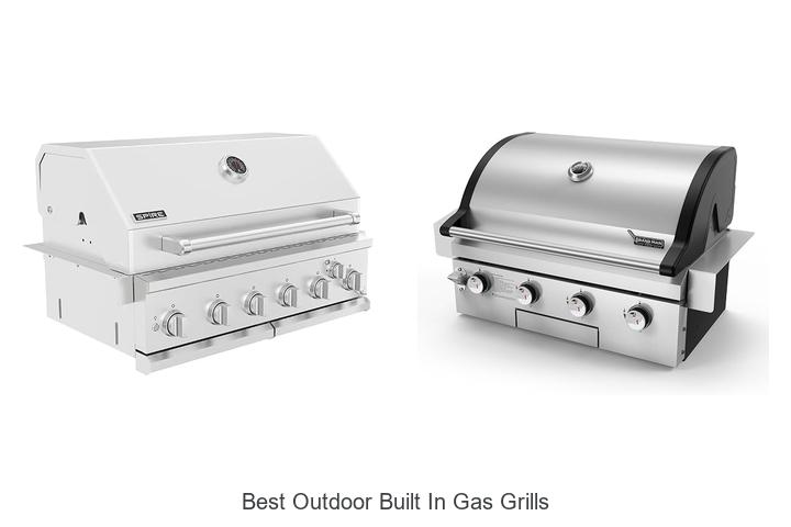 best outdoor built in gas grills