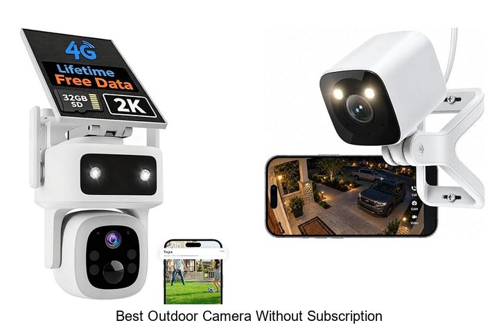 best outdoor camera without subscription