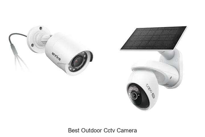 best outdoor cctv camera