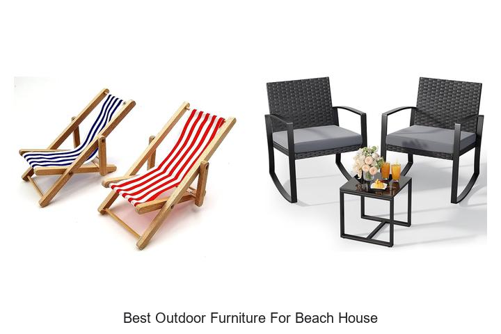 best outdoor furniture for beach house