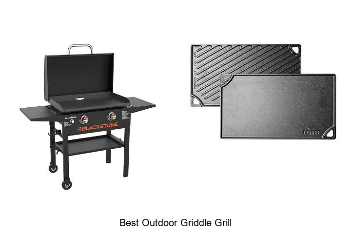 best outdoor griddle grill