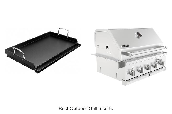 best outdoor grill inserts