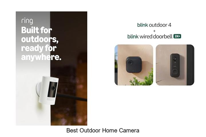 best outdoor home camera