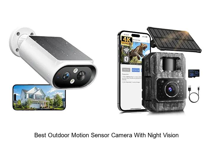 best outdoor motion sensor camera with night vision