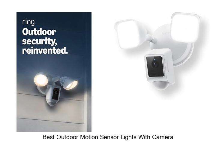 best outdoor motion sensor lights with camera