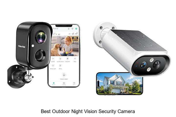 best outdoor night vision security camera