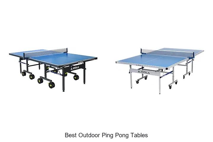 best outdoor ping pong tables