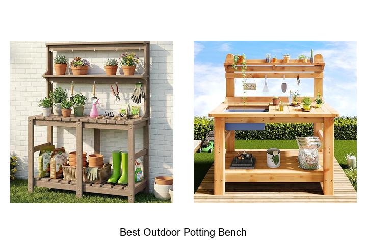 best outdoor potting bench