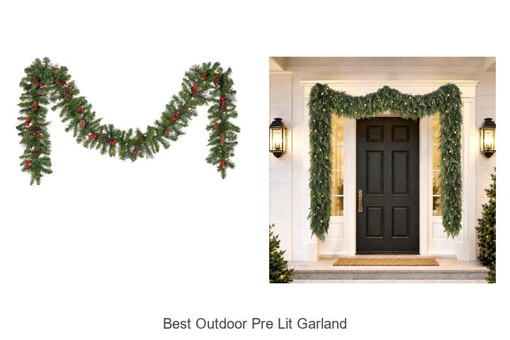 best outdoor pre lit garland