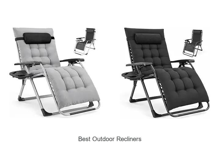 best outdoor recliners