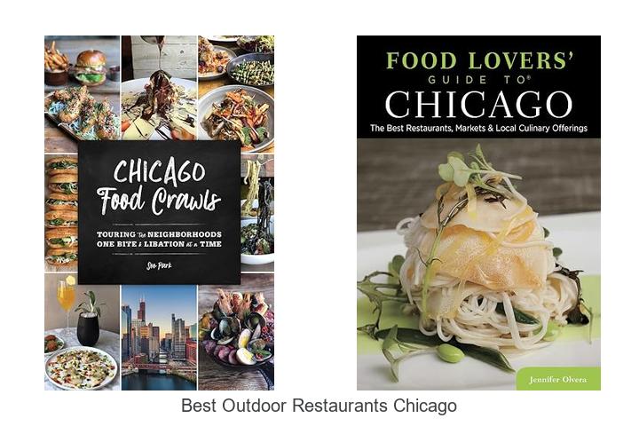 best outdoor restaurants chicago