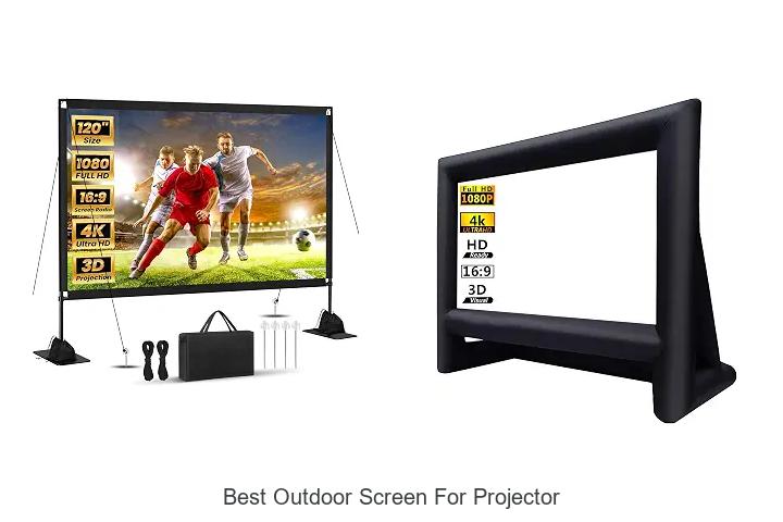 best outdoor screen for projector