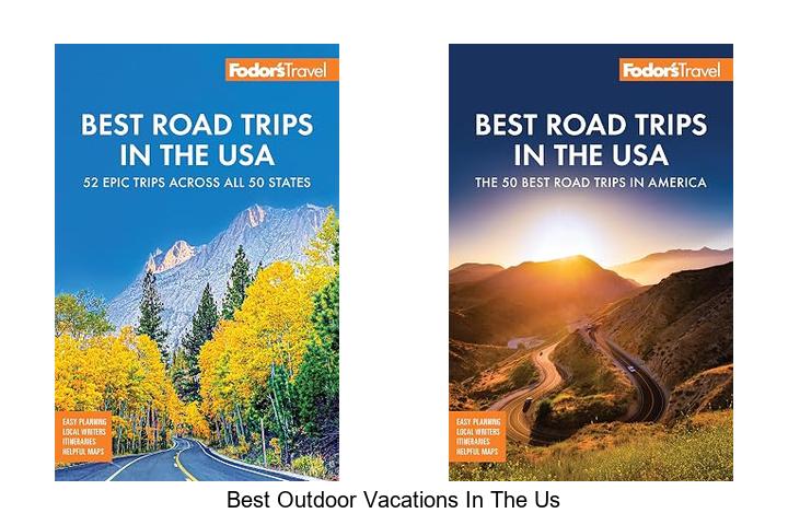 best outdoor vacations in the us