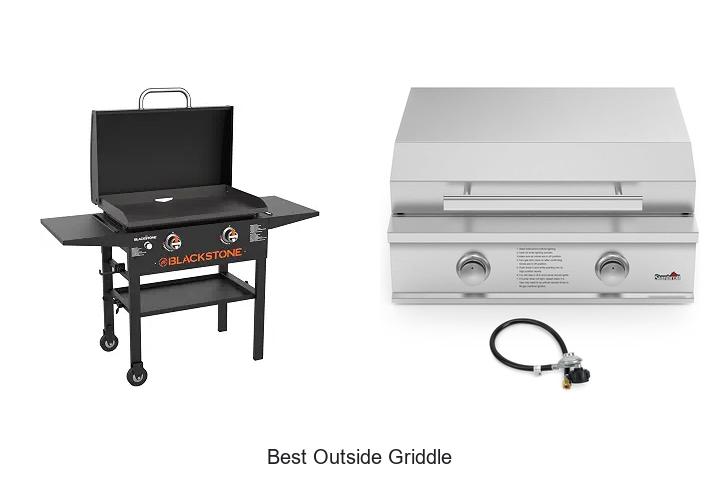 best outside griddle
