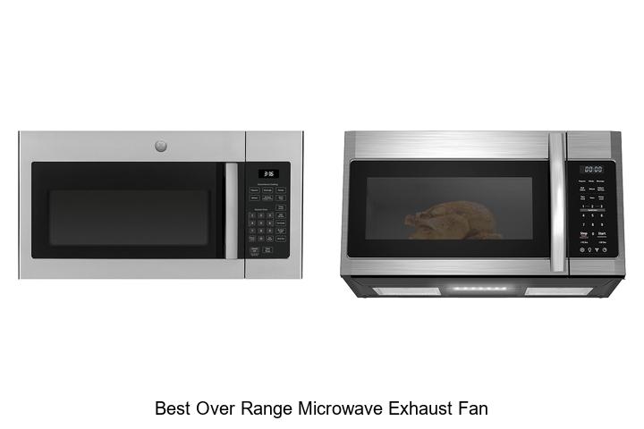 best over range microwave exhaust fan