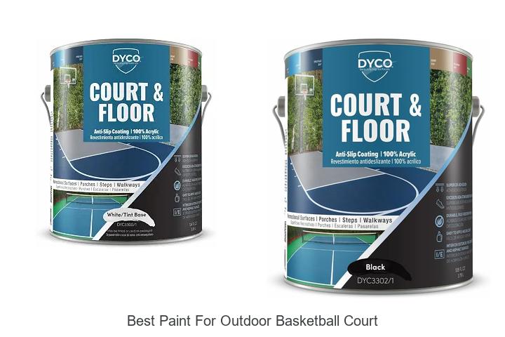 best paint for outdoor basketball court