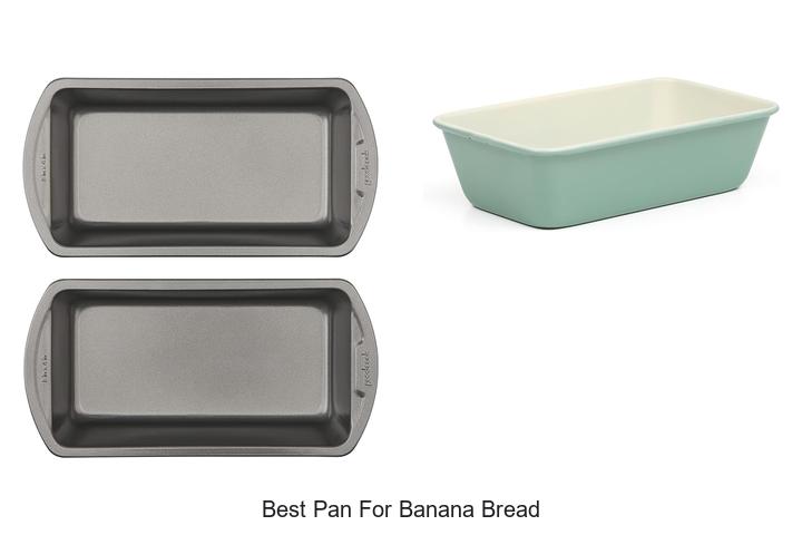 best pan for banana bread