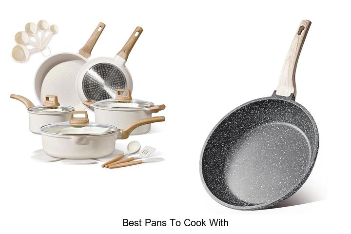 best pans to cook with