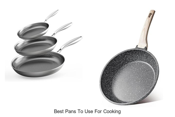 best pans to use for cooking