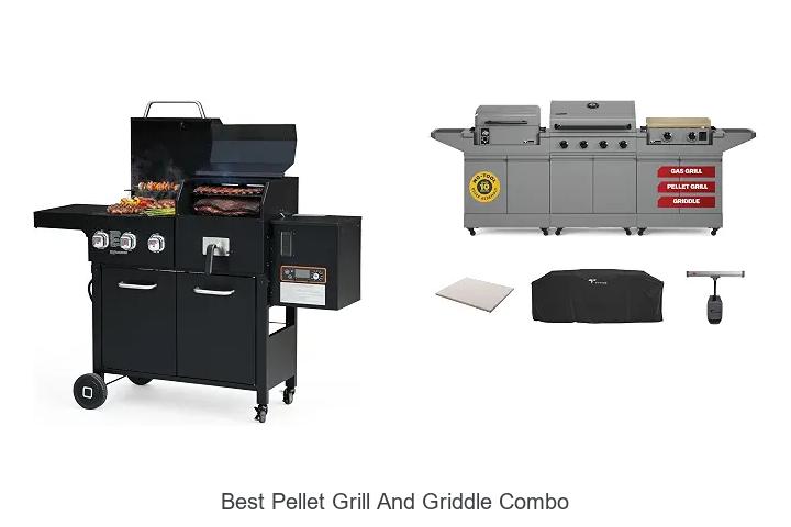 best pellet grill and griddle combo