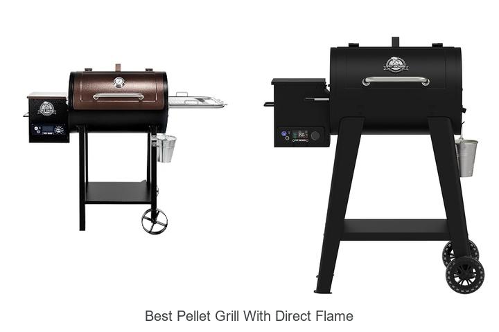 best pellet grill with direct flame