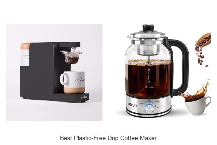 best plastic free drip coffee maker