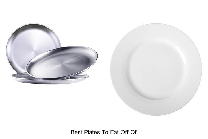 best plates to eat off of