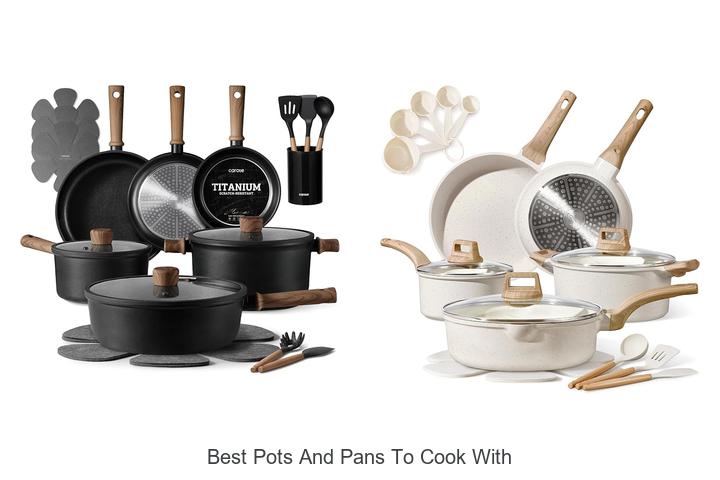 best pots and pans to cook with