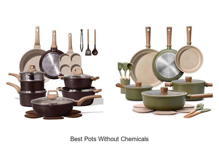 best pots without chemicals