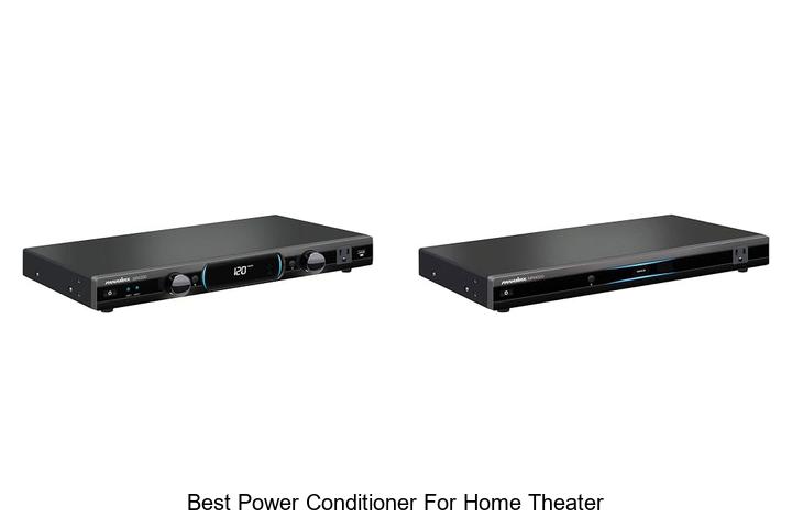 best power conditioner for home theater
