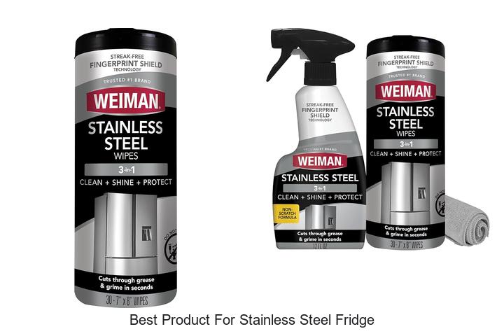 best product for stainless steel fridge