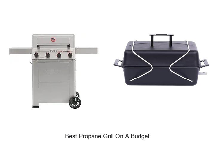 best propane grill on a budget